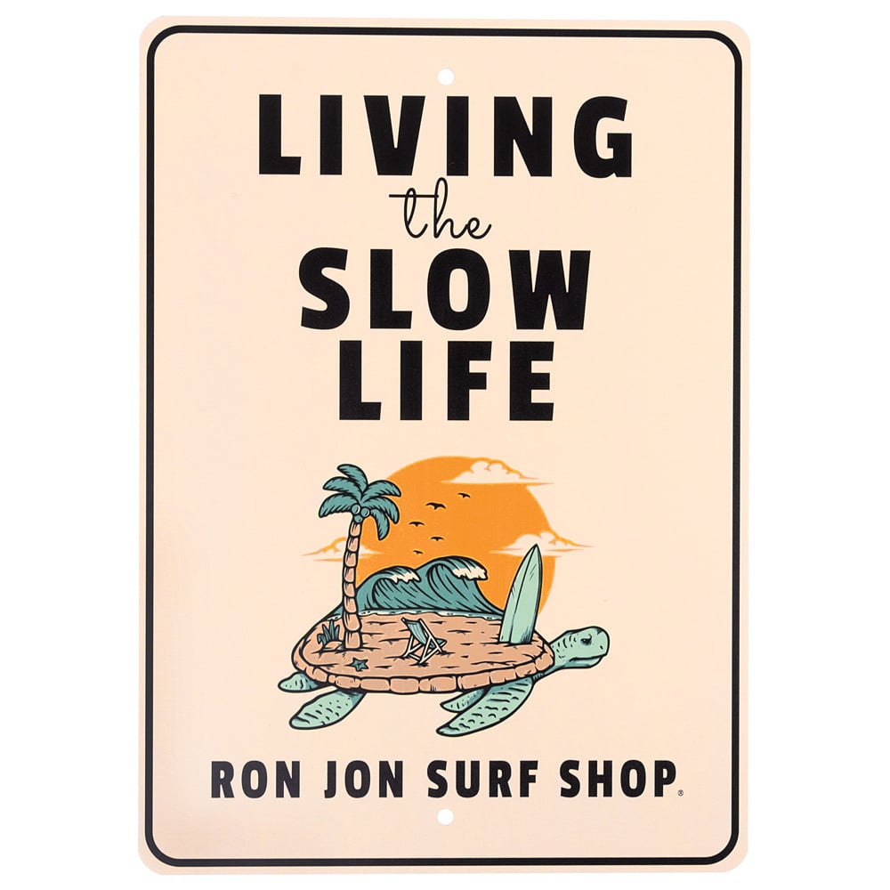 11840757000-ron-jon-living-the-slow-life-metal-sign-front